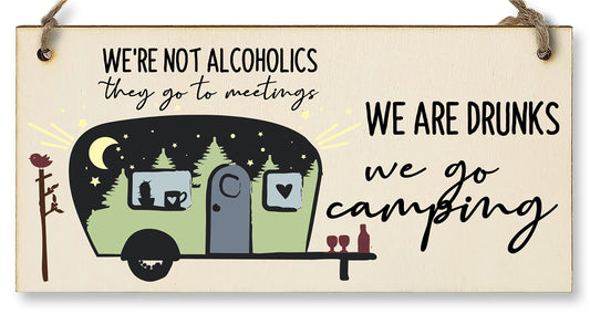 The Plum Penguin We are Drunks We Go Camping Funny Novelty Handmade Wooden Hanging Wall Plaque Campervan Decoration Adventure Gift