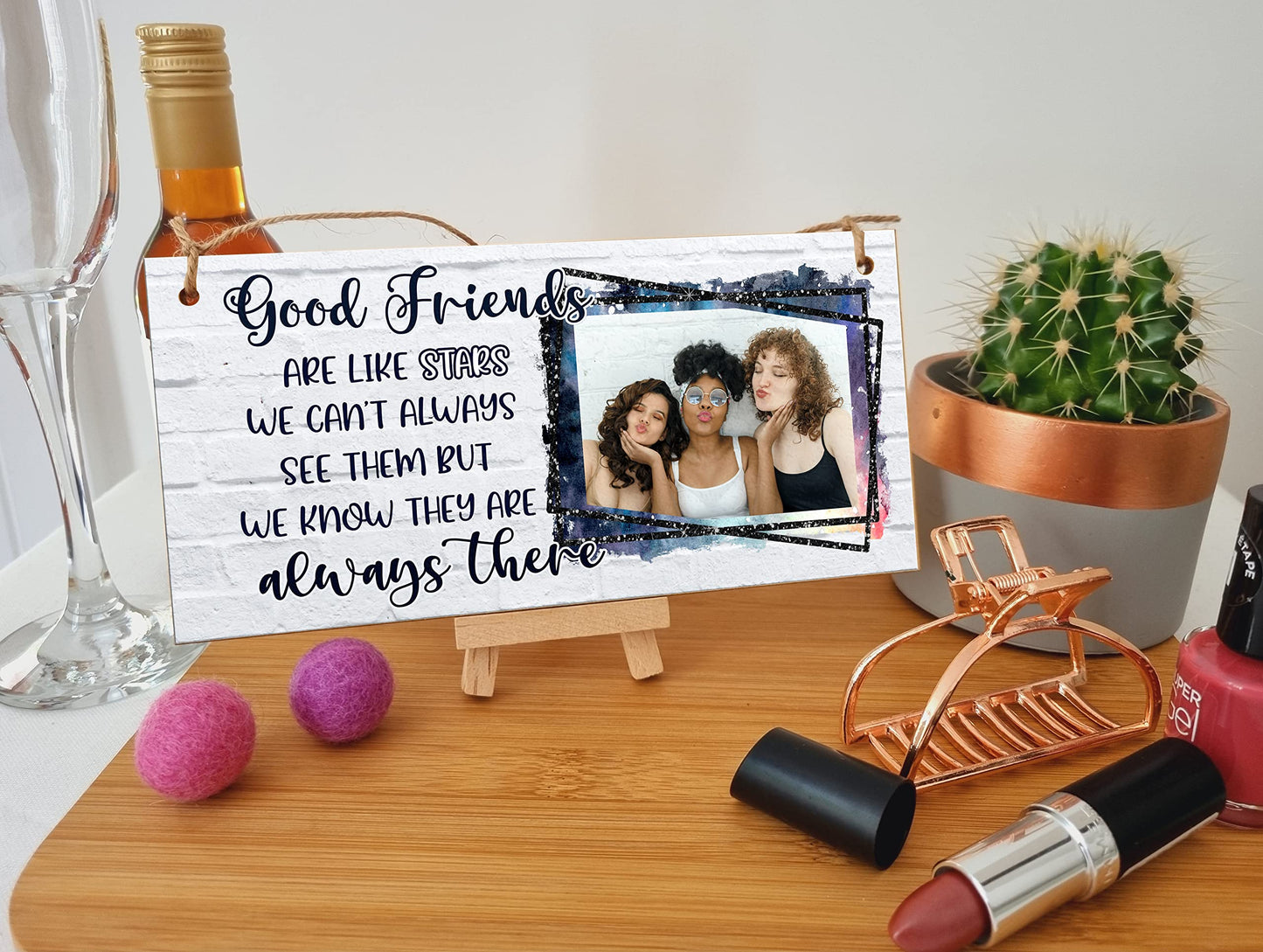 Personalised Wooden Plaque with Photo Good Friends Like Stars Always There Friendship BFFs Bestie Gift Hanging Door Sign