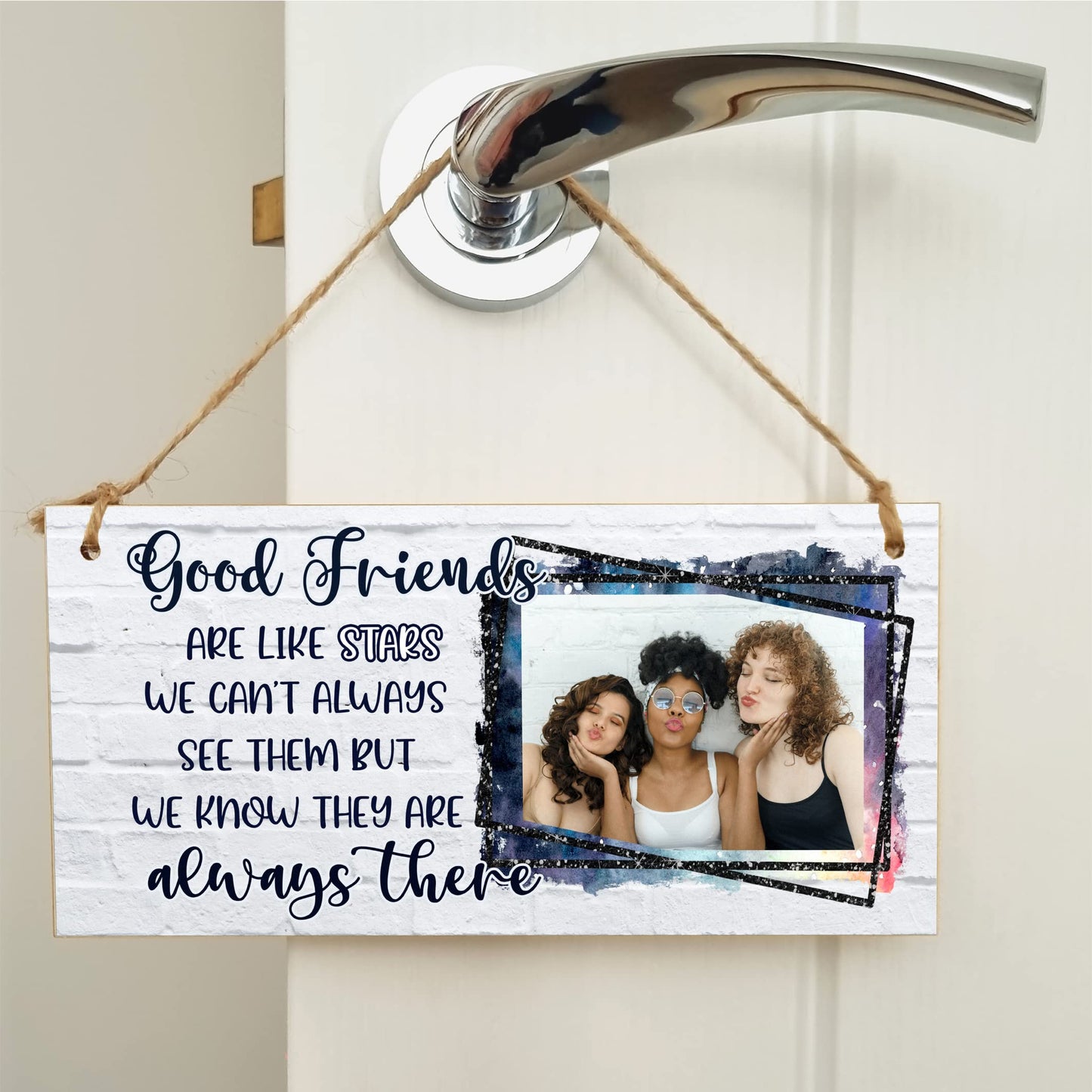 Personalised Wooden Plaque with Photo Good Friends Like Stars Always There Friendship BFFs Bestie Gift Hanging Door Sign