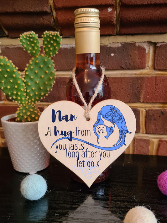 Handmade Wooden Hanging Heart Plaque Mother's Day Gift perfect for Nan loving thoughtful special keepsake A hug from you lasts long after you let go card alternative from grandchildren wall hanger