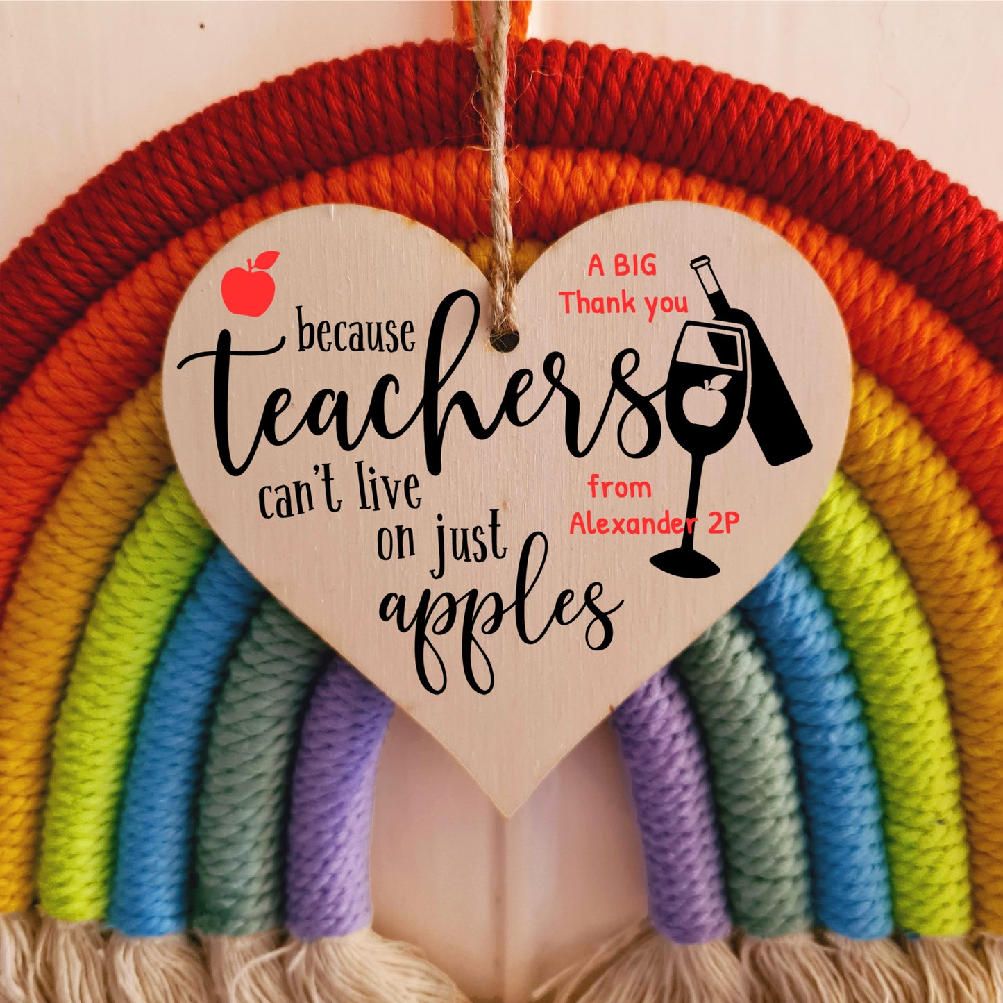 Personalised Teachers Can't Live On Apples Wine Funny Thank You Hanging Heart Wooden End of Term Gift Card Alternative Teacher