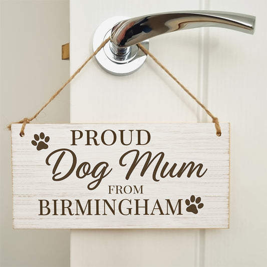 Dog Lover's Hanging Wooden Sign – Handmade Rustic Decor for Birmingham Homes
