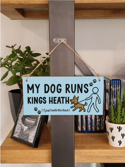 Dog Lover's Hanging Wooden Sign – Handmade Rustic Decor for Kings Heath Homes