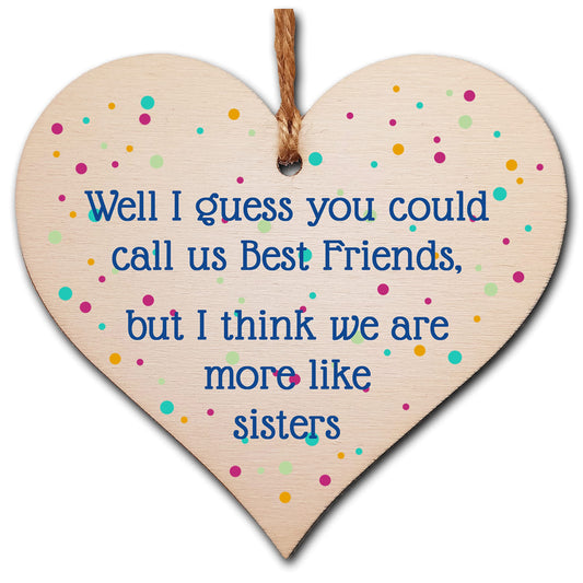 The Plum Penguin Handmade Wooden Hanging Heart Plaque Gift Best Friends More Like Sisters Friendship Present Wall Hanger Card Alternative
