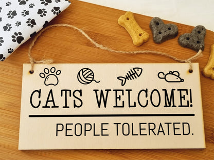 The Plum Penguin Handmade Wooden Hanging Wall Plaque Cats Welcome People Tolerated Funny Cute Sign Pet Lover Cat Mum Dad
