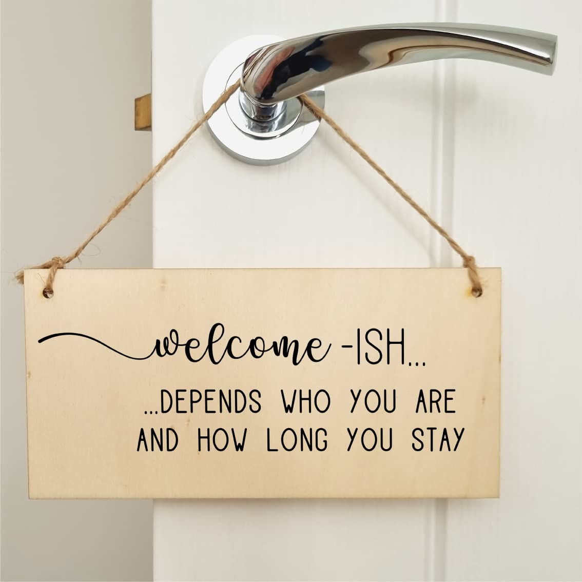 The Plum Penguin Handmade Wooden Hanging Wall Plaque Welcome Ish Depends How Long You Stay Funny Rude Joke Novelty Sign