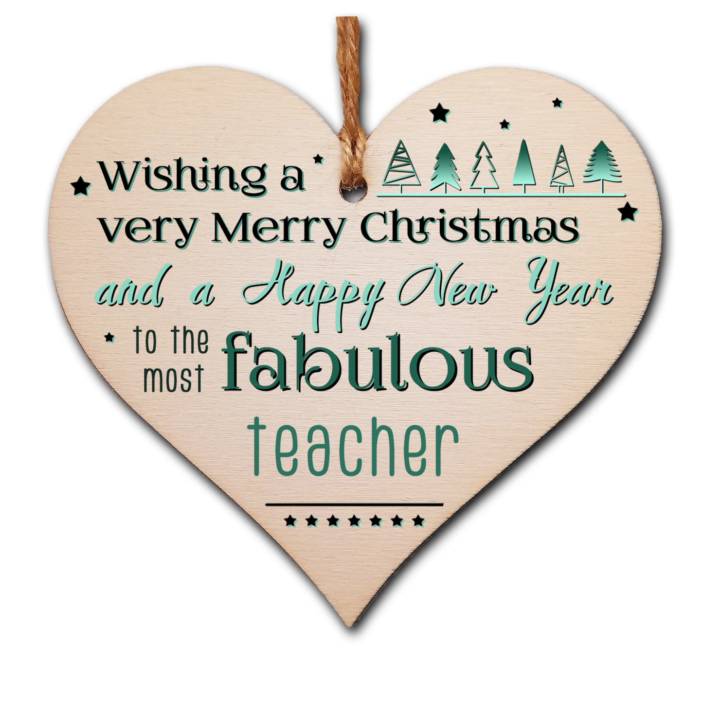 Handmade Wooden Christmas Hanging Heart Plaque Gift Wishing Merry Xmas and happy new year to most fabulous teacher card alternative funky wording
