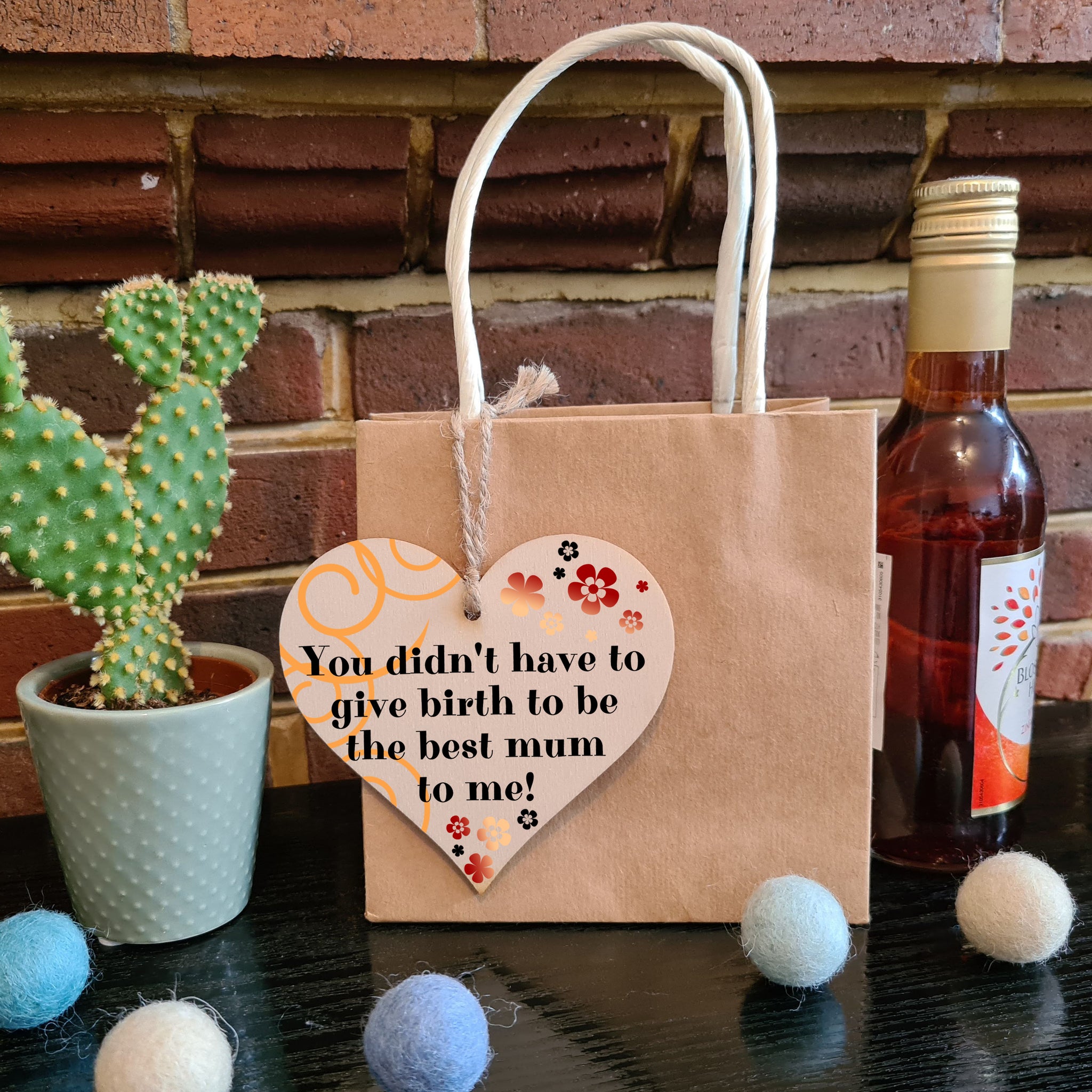 Handmade Wooden Hanging Heart Plaque Mother's Day Gift perfect for adopted just like a mum inspirational special keepsake You didn't have to give birth to be my mum non-birth mum card alternative