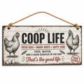 Rustic Coop Life Wooden Plaque