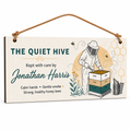 Quiet Hive Keeper Personalised Wooden Plaque